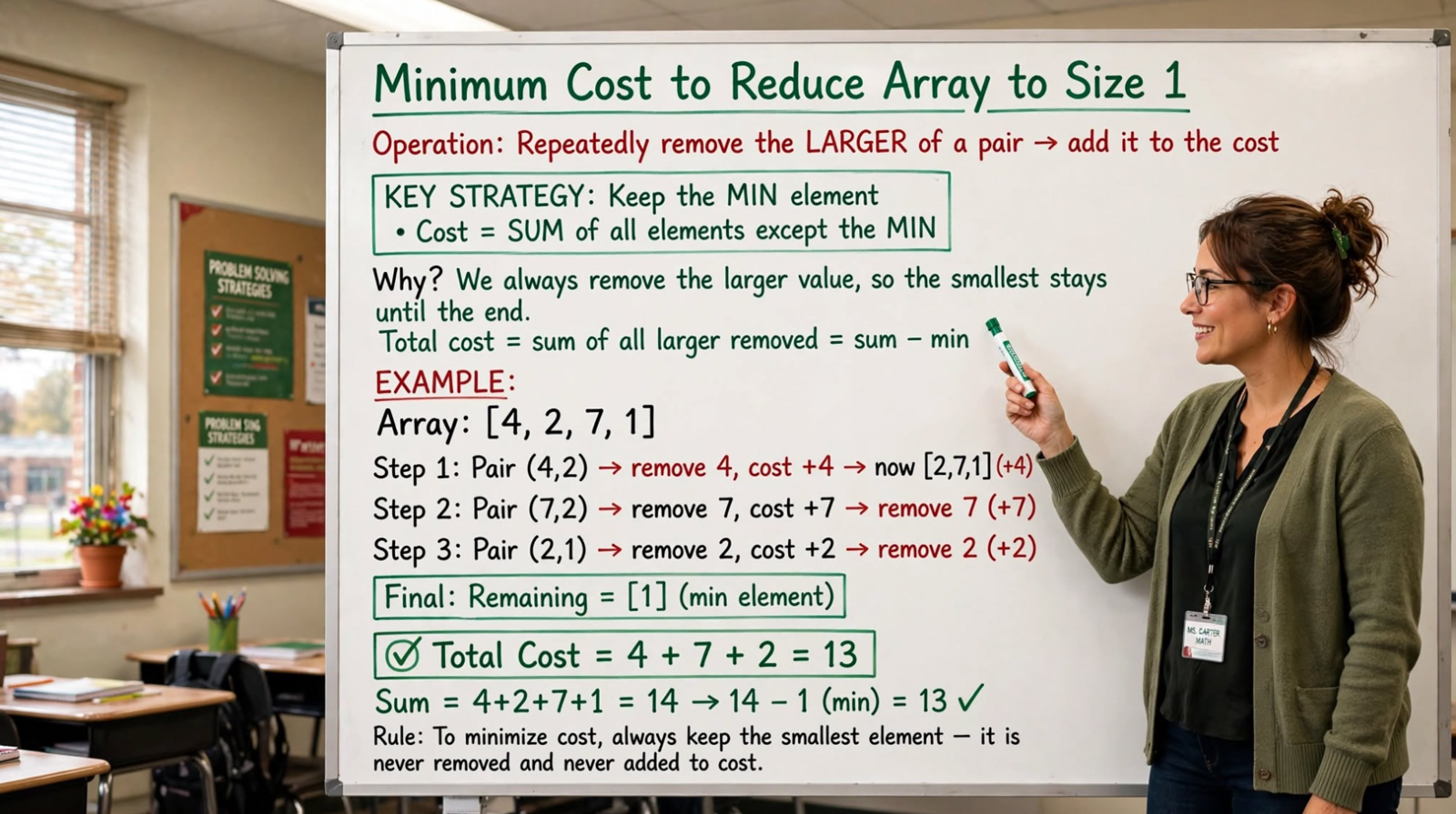 Learn to find minimum cost to reduce an array to size 1 by removing the larger of pairs in C. Master the (n-1) × min formula with O(n) time.